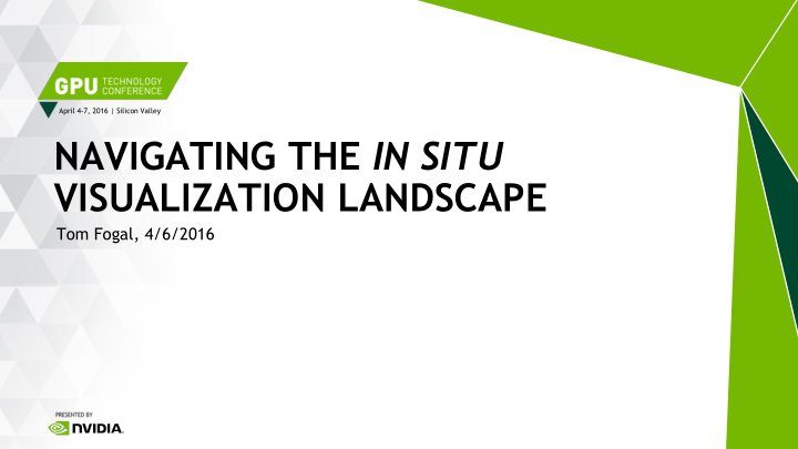 navigating the in situ visualization landscape