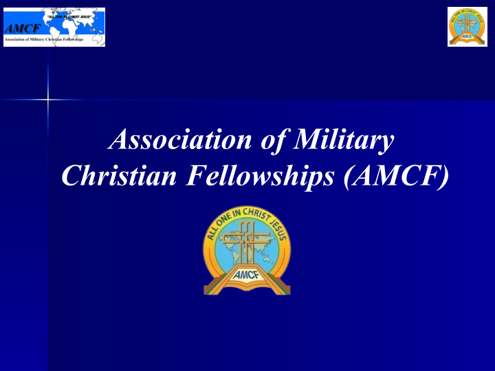association of military christian fellowships amcf amcf