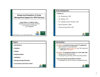 1 Introduction continued Introduction continued  UPnP is for automatic device configuration