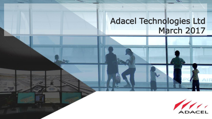 ad adac acel el technolo chnologies gies ltd td mar arch