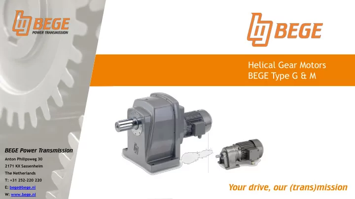helical gear motors bege type g amp m