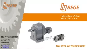 Helical Gear Motors  BEGE Type G &amp; M  BEGE Power Transmission  Anton Philipsweg 30  2171 KX
