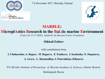 MARBLE:  MicroplAstics Research in the BaLtic marine Environment Project  15-17-10020,  funded