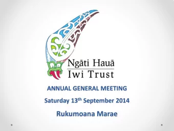 Rukumoana Marae  What has been completed in the last 12 months  since the  Deed of Settlement