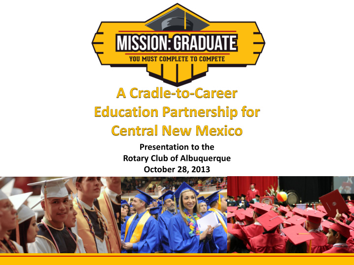 october 28 2013 what is mission graduate