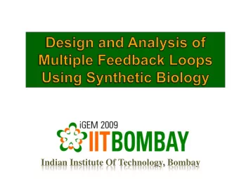 Indian Institute Of Technology, Bombay  Engineered Versus Natural System  ENGINEERED SYSTEM  Design