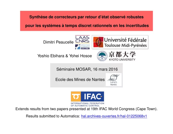 synth se de correcteurs par retour d tat observ robustes
