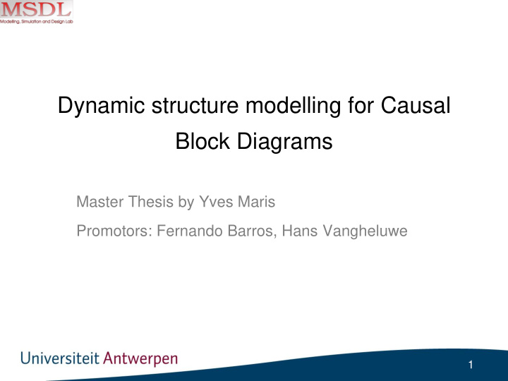 dynamic structure modelling for causal
