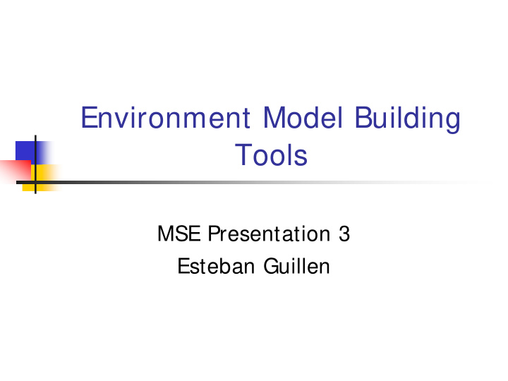 environment model building tools