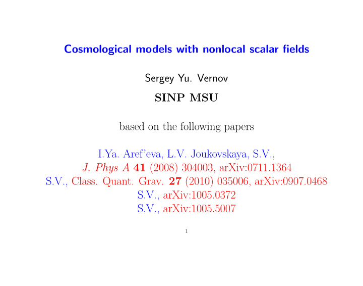 cosmological models with nonlocal scalar fields sergey yu