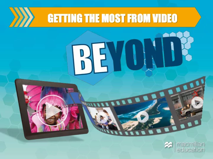 ge gett ttin ing g th the most st fr from vid ideo gett