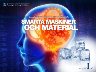 Smart Machines and Materials (SM 2 )  From research to predict and understand  To research to take