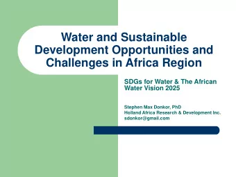 Development Opportunities and  Challenges in Africa Region  SDGs for Water &amp; The African Water