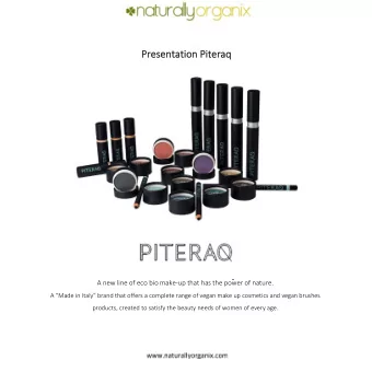 Presentation Presentation Piteraq  Piteraq A new line of eco bio make  up that has the power of