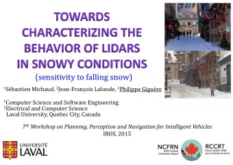 (sensitivity to falling snow) 1 Sbastien Michaud, 2 JeanFranois Lalonde, 1 Philippe Gigure