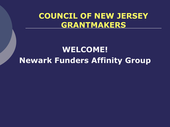 welcome newark funders affinity group welcome