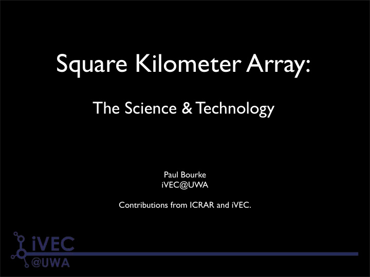 square kilometer array