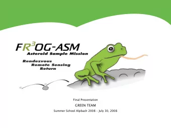 GREEN TEAM  Summer School Alpbach 2008  July 30, 2008  Table of Contents  Table of Contents  1.