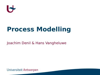 Process Modelling  Joachim Denil &amp; Hans Vangheluwe  System Engineering  Requirements