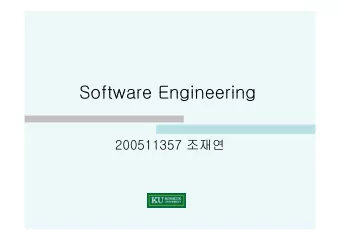Software Engineering  Software Engineering  200511357   200511357   1 Software