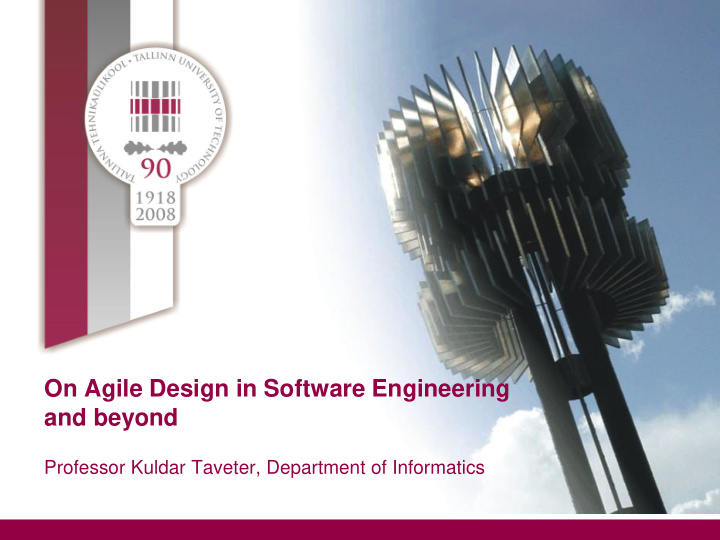 on agile design in software engineering and beyond