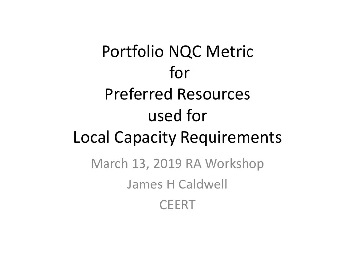 portfolio nqc metric for preferred resources used for
