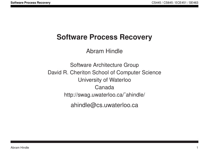 software process recovery