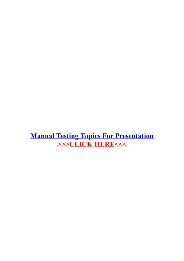 manual testing topics for presentation