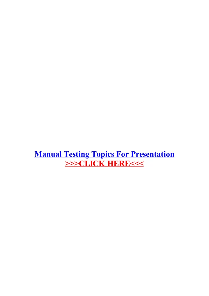 manual testing topics for presentation
