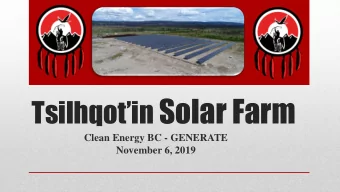Tsilhqotin Solar Farm  Clean Energy BC - GENERATE  November 6, 2019  Solar Farm Team Michel