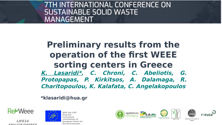 preliminary results from the operation of the fjrst weee