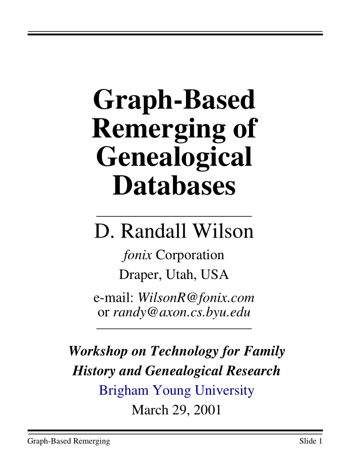 graph based remerging of genealogical databases