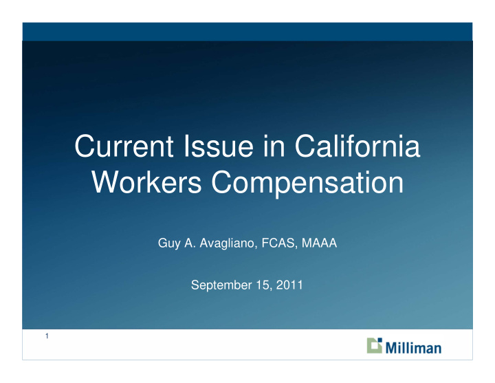 current issue in california workers compensation