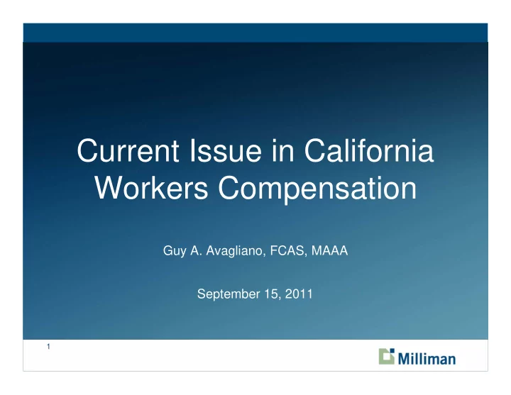 current issue in california workers compensation