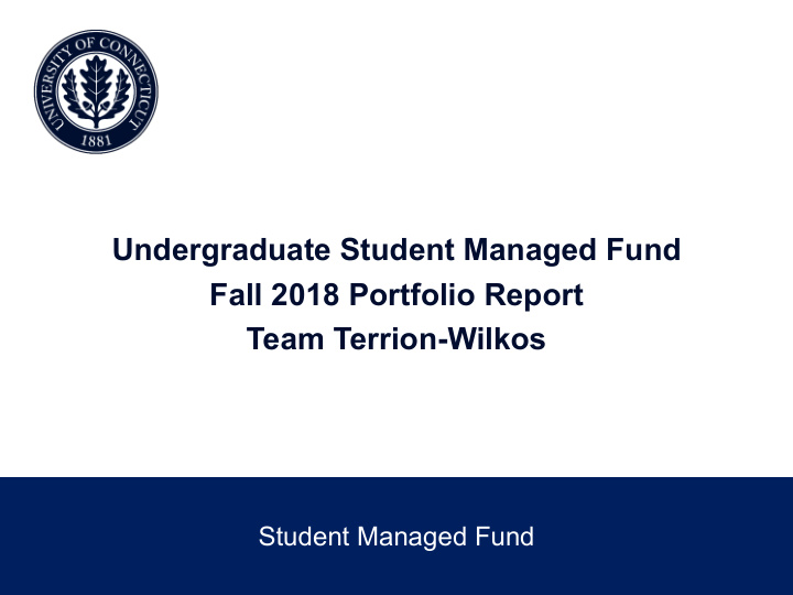 undergraduate student managed fund fall 2018 portfolio