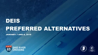 DEIS  PREFERRED ALTERNATIVES  JANUARY 7 AND 8, 2019  Parsons Sensitive - Proprietary  WHATS