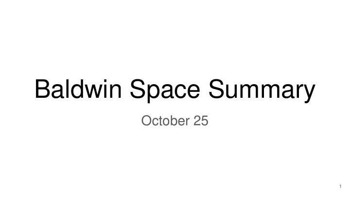 baldwin space summary