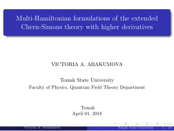 Multi-Hamiltonian formulations of the extended  Chern-Simons theory with higher derivatives