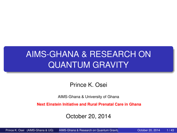 aims ghana research on quantum gravity