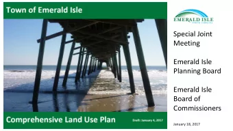 Planning Board  Emerald Isle  Board of  Commissioners  January 18, 2017  STEERING COMMITTEE:  Jim