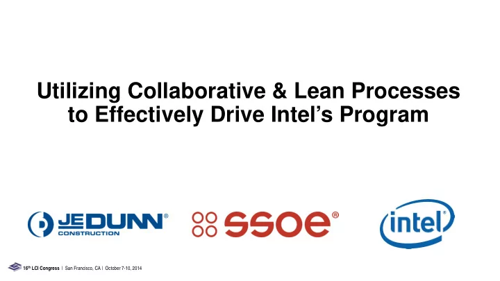 utilizing collaborative lean processes to effectively