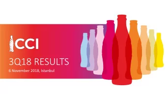 3Q18 RESULTS  6 November 2018, Istanbul  PUBLIC  Forward-Looking Statements This presentation