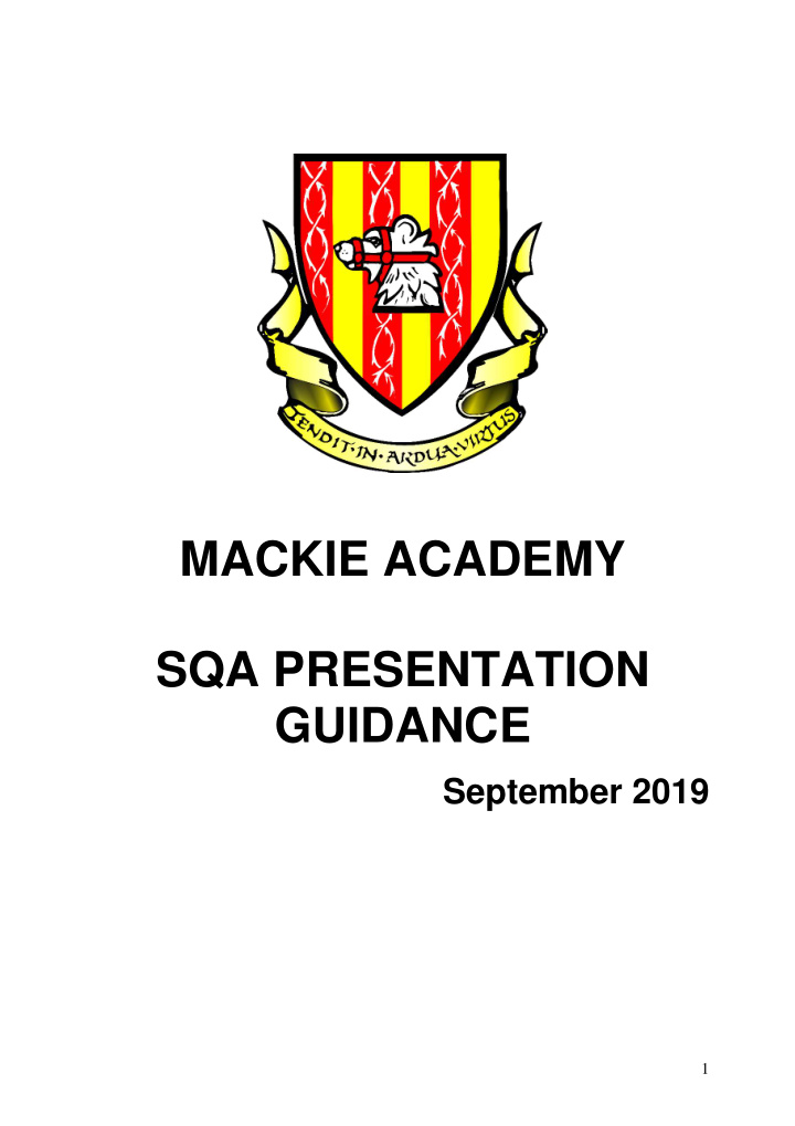 mackie academy sqa presentation guidance september 2019 1
