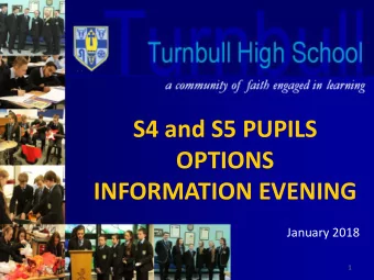 INFORMATION EVENING  January 2018  1  Evening Overview  Introduction  Mrs Eileen Kennedy (Head
