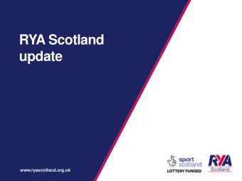 update  www.ryascotland.org.uk  Updates in Training  Removal of Tidal/non Tidal on Dinghy and