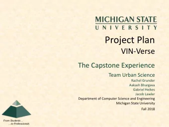Project Plan  VIN-Verse  The Capstone Experience  Team Urban Science  Rachel Grunder  Aakash
