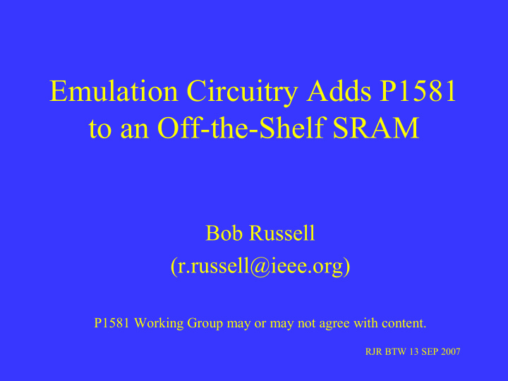 emulation circuitry adds p1581 to an off the shelf sram