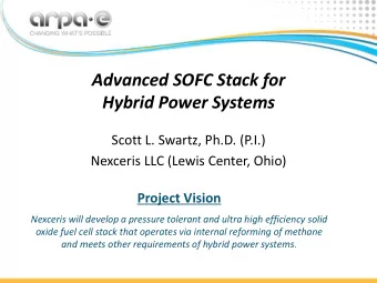 Hybrid Power Systems  Scott L. Swartz, Ph.D. (P.I.)  Nexceris LLC (Lewis Center, Ohio)  Project