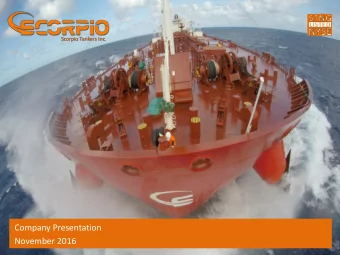 Company Presentation  November 2016  Tankers Inc.  Company Overview  1   Scorpio Tankers Inc.