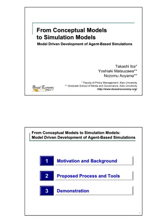 From Conceptual Models  From Conceptual Models  to Simulation Models  to Simulation Models  Model